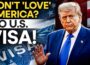 U.S. VISA…Denied? Say Goodbye To The American Dream | Trump’s NEW VISA Rule