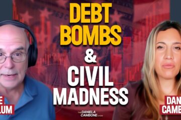 Cornell Prof Who Called the 2008 Crash, Sounds Alarm on Hidden Debt Bomb and Civil Madness
