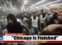 Looters EMPTY 39 Chicago Stores… as Mayor’s ‘Illegals First’ Policy BACKFIRES