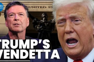 Trump to ‘go after’ political enemies in watershed Comey indictment