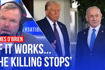 ‘Why wouldn’t you welcome it?’: James O’Brien on Trump’s peace plan for Gaza