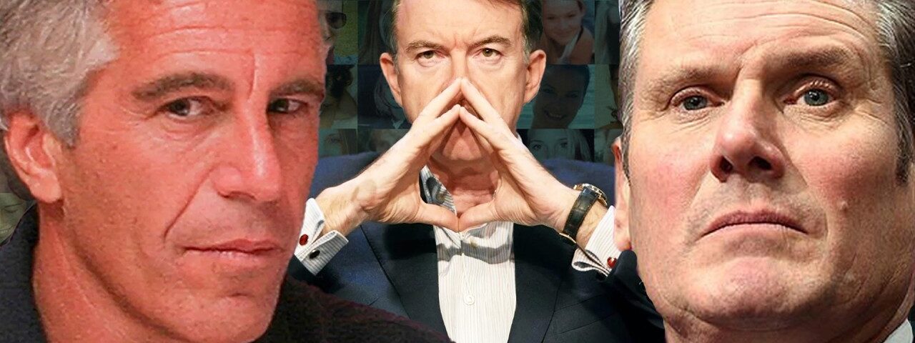 EXPOSED: Starmer, Epstein, Mandelson & the REAL Prime Minister