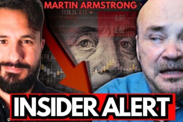 Martin Armstrong: Insider Sources Preparing For BIG Events in MONTHS (here’s what they’re saying)