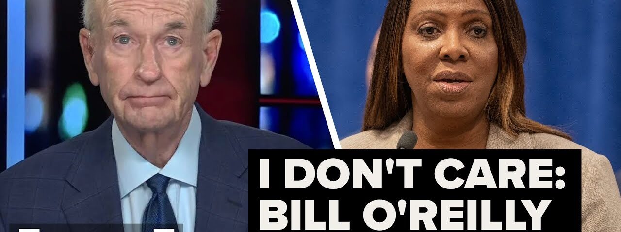 ‘I don’t care’: Bill O’Reilly on Leticia James’ indictment | CUOMO