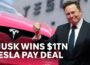 Tesla approves tn pay plan for Elon Musk