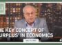 Economic Update: The Key Concept of ‘Surplus’ in Economics